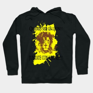 You want be a Lion? Hoodie